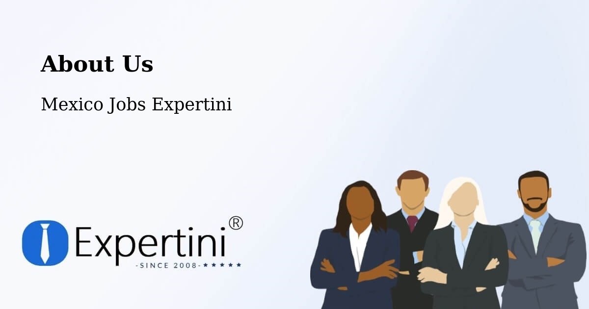 About Expertini Recruitment Platform  – Tequila - Tequila, Mexico Jobs Expertini