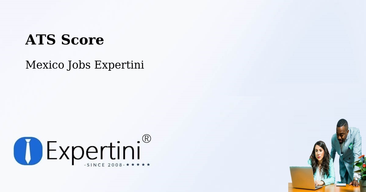 Resume ATS Score & Job Description Match Tool – Tequila - Mexico Jobs Expertini
