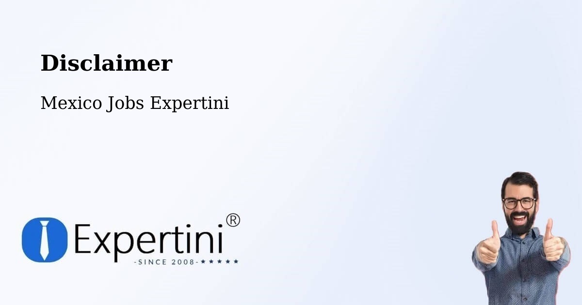 Disclaimer – Tequila - Mexico Jobs Expertini