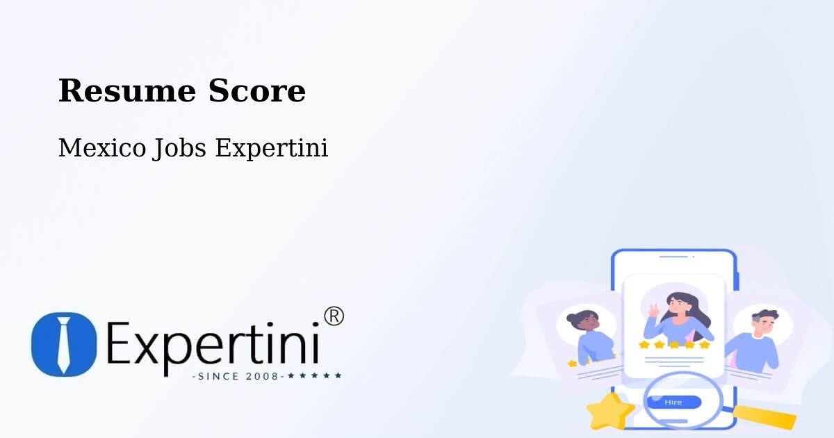 Resume Score & Job Description Match Tool – Tequila - Mexico Jobs Expertini